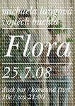 Flora - Michaela Langová, Vojtěch Buchta